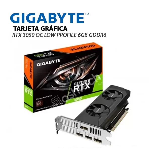 TARJETA DE VIDEO GIGABYTE GFORCE NVIDIA RTX 3050 OC LOW PROFILE 6GB GDDR6, 96 Bit